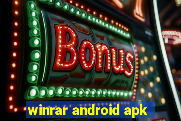 winrar android apk